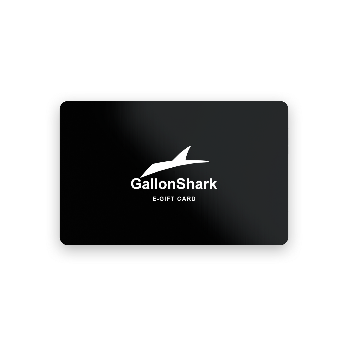 GallonShark | E-Gift Card